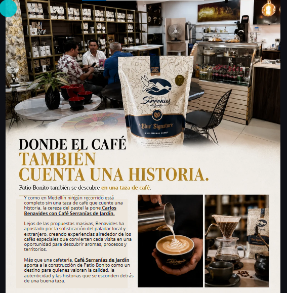 Extracto del articulo sobre cafe serranias de jardin en el poblado Medellin por carlos demente para revista club pro
