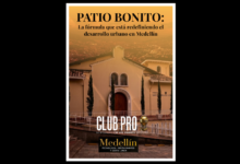 portada especial patio boito medellin fondo Parroquia Santa María de los Dolores bajo una luz cálida, acompañada de los distintivos "CLUB PRO: LA INTELIGENCIA DE LOS GRANDES NEGOCIOS" y "Medellín: TECNOLOGÍA, RESTAURANTES Y GENTE LINDA".documentado por la Revista Club PRO bajo la dirección de Carlos DeMente, y la codireccion de Doly Peñaranda