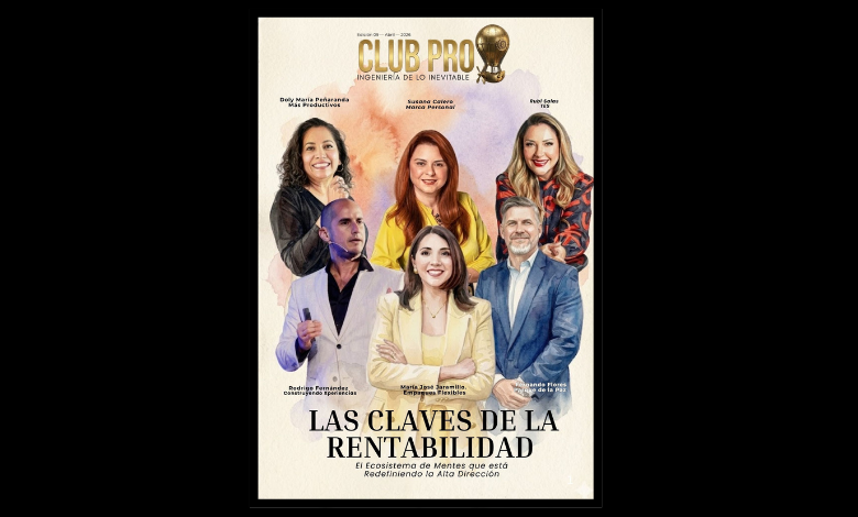 Portada Revista club Pro Edición #9 Las claves de la alta rentabilidad