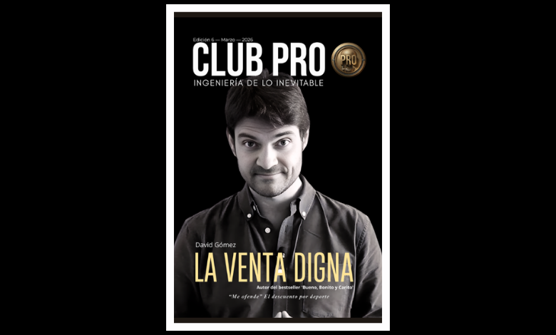 como cobrar | Revista club Pro | Edición 6 portada de la venta digna con David Gomez entrevistado por Carlos Demente
